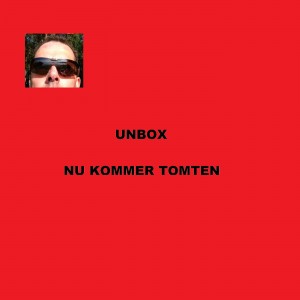 Unbox - Nu Kommer Tomten - Artwork